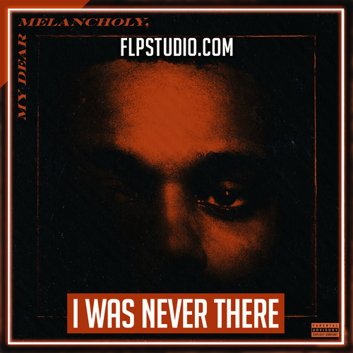 The Weeknd - I Was Never There ft Gesaffelstein FL Studio Remake (Pop)