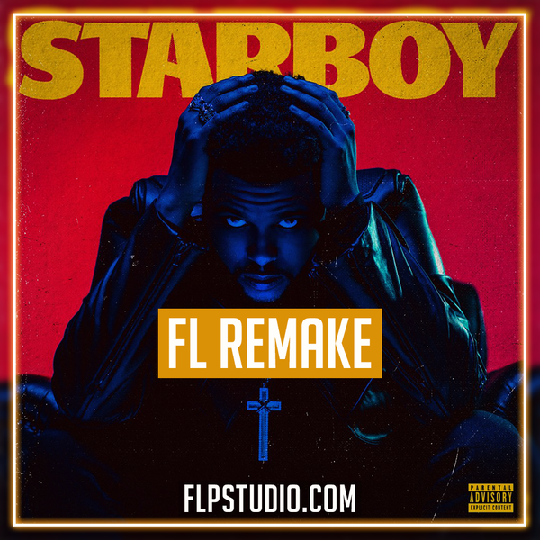 The Weeknd ft Daft Punk - Starboy Fl Studio Template (Hip-Hop