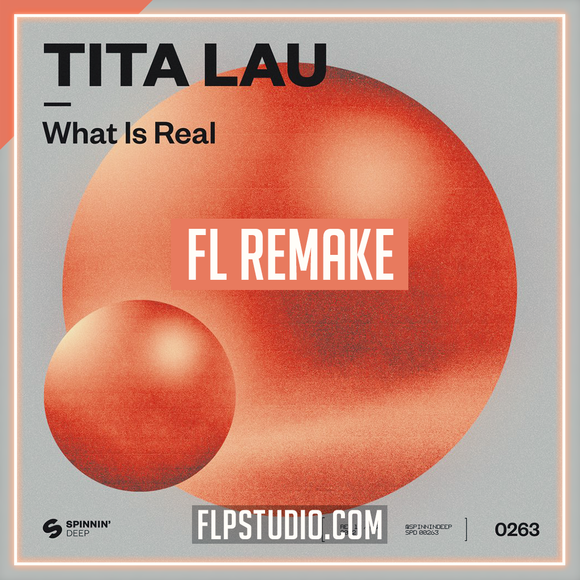Tita Lau - What Is Real FL Studio Remake (Techno)