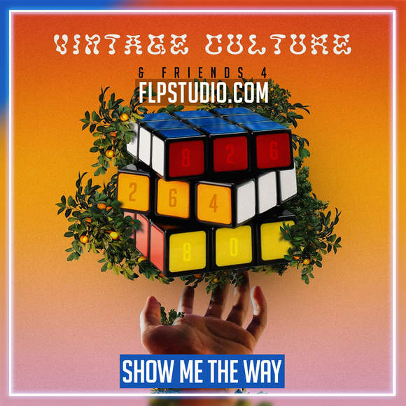 Vintage Culture - Show Me the way FL Studio Remake (Dance)