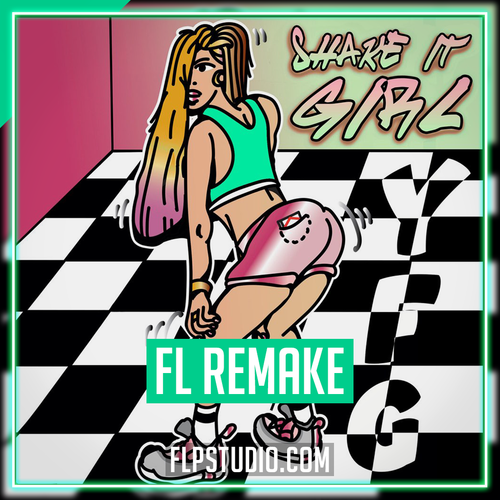Your Favourite Garçon - Shake It Girl FL Studio Remake (Tech House)