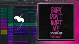 David Guetta & Anne-Marie & Coi Leray - Baby Don't Hurt Me FL Studio Remake (Dance)