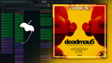 Deadmau5 - My Heart Has Teeth FL Studio Remake (Dance)