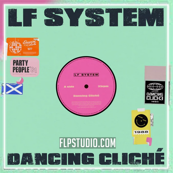 LF System - Dancing Cliche FL Studio Remake (House)