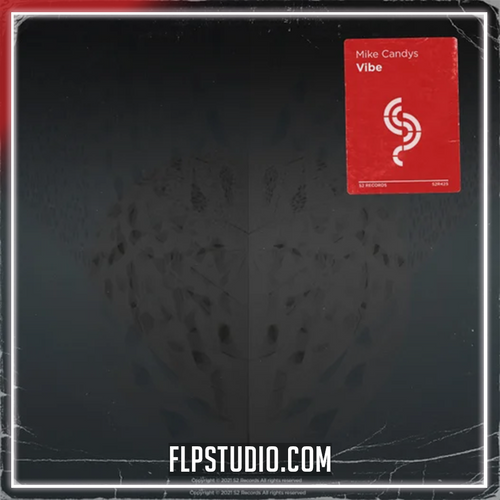 Mike Candys - Vibe FL Studio Remake (House)