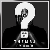 Themba - Who Is Themba FL Studio Remake (House)